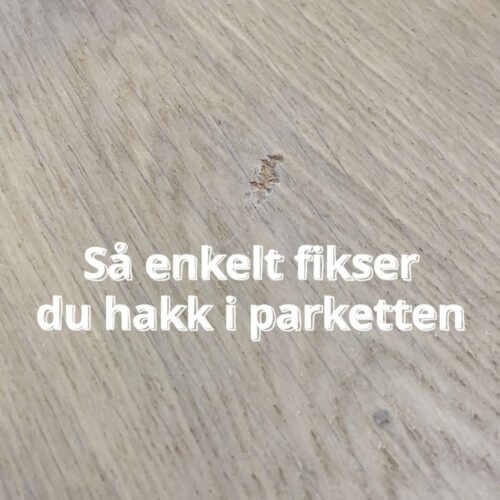 Smeltevoks til Parkett Eik. Lynnevik, Tinnoset, Gaustatoppen, Nordkapp, Svelgfoss Tilbehør parkett | alt på lager - rask levering 4